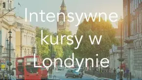 intensywne kursy angielskiego w Londynie